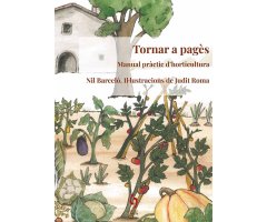 TORNAR A PAGÈS. MANUAL PRÀCTIC D\'HORTICULTURA  