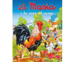 LA MASIA I LA VIDA AL CAMP