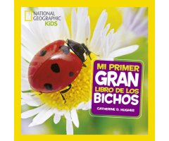 MI PRIMER GRAN LIBRO DE BICHOS