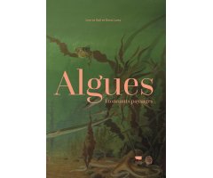 ALGUES, ETONNANTS PAYSAGES
