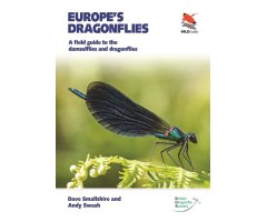 EUROPE\'S DRAGONFLIES. A FIELD GUIDE TO THE DAMSELFLIES AND DRAGONFLIES