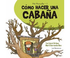 CÓMO HACER UNA CABAÑA