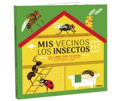 MIS VECINOS LOS INSECTOS