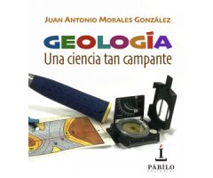 GEOLOGÍA. UNA CIENCIA TAN CAMPANTE   
