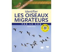 IDENTIFIER LES OISEAUX MIGRATEURS PAR LE SON