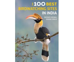 THE 100 BEST BIRDWATCHING SITES IN INDIA