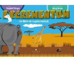EXCREMENTUM. UN LLIBRE DE CAQUES BESTIALS