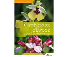 ORCHIDÉES D'EUROPE & DE MÉDITERRANÉE