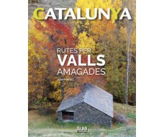 CATALUNYA RUTES PER VALLS AMAGADES