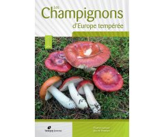 LES CHAMPIGNONS D\'EUROPE TEMPÉRÉE (2 VOLUMES) 2