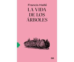 LA VIDA DE LOS ÁRBOLES