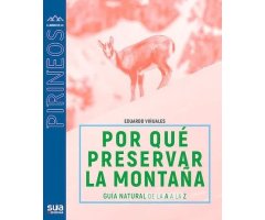 POR QUÉ PRESERVAR LA MONTAÑA