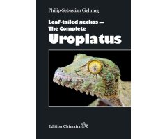 LEAF-TAILED GECKOS - THE COMPLETE UROPLATUS                                                                                                           