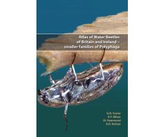 ATLAS OF WATER BEETLES OF BRITAIN AND IRELAND - SMALLER FAMILIES OF POLYPHAGA                                                                         