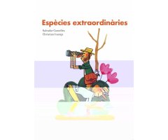 ESPÈCIES EXTRAORDINÀRIES