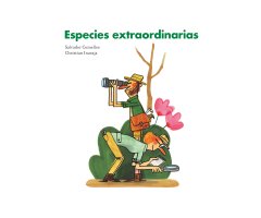 ESPECIES EXTRAORDINARIAS