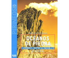 OCÉANOS DE PIEDRA. CUMBRES IMPRESCINDIBLES (II ORIENTAL)