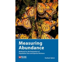 MEASURING ABUNDANCE: METHODS FOR THE ESTIMATION OF POPULATION SIZE AND SPECIES RICHNESS