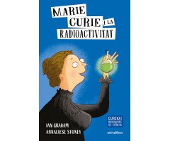 MARIE CURIE I LA RADIOACTIVITAT