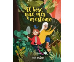 EL BOSC QUE MÉS M\'ESTIMO                   