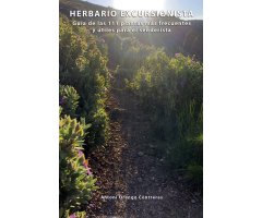 HERBARIO EXCURSIONISTA. GUÍA DE LAS 111 PLANTAS MÁS FRECUENTES Y ÚTILES PARA EL SENDERISTA