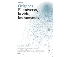 ORÍGENES. EL UNIVERSO, LA VIDA, LOS HUMANOS