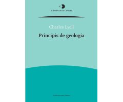 CHARLES LYELL. PRINCIPIS DE GEOLOGÍA        