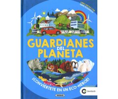 GUARDIANES DEL PLANETA                                                                                                                                