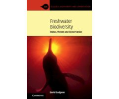 FRESHWATER BIODIVERSITY: STATUS, THREATS AND CONSERVATION
