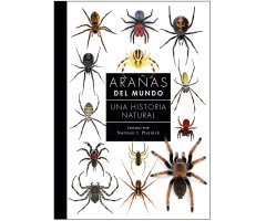 ARAÑAS DEL MUNDO. UNA HISTORIA NATURAL           