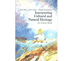 INTERPRETING CULTURAL AND NATURAL HERITAGE    