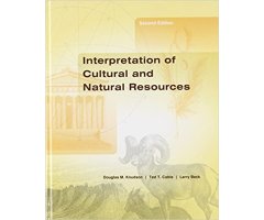 INTERPRETATION OF CULTURAL AND NATURAL RESOURCES 