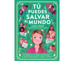 TU PUEDES SALVAR EL MUNDO  