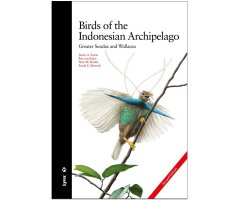BIRDS OF THE INDONESIAN ARCHIPELAGO GREATER SUNDAS AND WALLACEA
