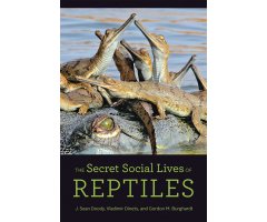 THE SECRET SOCIAL LIVES OF REPTILES