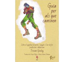 GUIA PER ALS QUE CAMINEN. SOBRE EL SIGNIFICAT DE PISTES I SENYALS I L\'ART DE FER PREDICCIONS I DEDUCCIONS