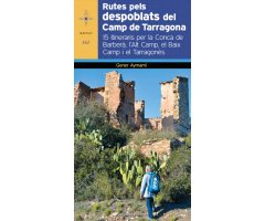 RUTES PELS DESPOBLATS DEL CAMP DE TARRAGONA
