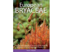 EUROPEAN BRYACEAE. A GUIDE TO THE SPECIES OF THE MOSS FAMILY BRYACEAE IN WESTERN & CENTRAL EUROPE AND MACARONESIA 

