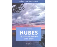 NUBES Y OTROS FENÓMENOS EN EL CIELO. GUÍAS DE LA NATURALEZA