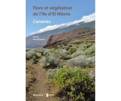 FLORE ET VÉGÉTATION DE L'ÎLE D'EL HIERRO CANARIES