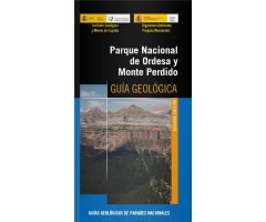 PARQUE NACIONAL DE ORDESA Y MONTE PERDIDO. GUÍA GEOLÓGICA