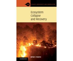ECOSYSTEM COLLAPSE AND RECOVERY