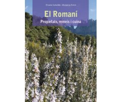 EL ROMANÍ. PROPIETATS, REMEIS I CUINA