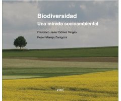 BIODIVERSIDAD. UNA MIRADA SOCIOAMBIENTAL