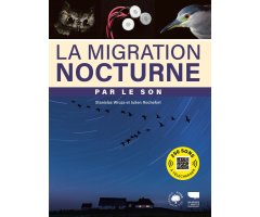 LA MIGRATION NOCTURNE PAR LE SON