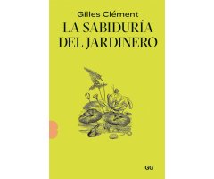 LA SABIDURÍA DEL JARDINERO