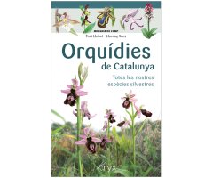 ORQUÍDIES DE CATALUNYA. TOTES LES NOSTRES ESPÈCIES SILVESTRES. MINIGUIA DE CAMP