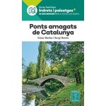 PONTS AMAGATS DE CATALUNYA. GUIES FAMILIARS. 20 EXCURSIONS PER A TOTES LES EDATS