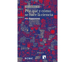 POR QUÉ Y CÓMO SE HACE LA CIENCIA