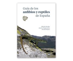 GUÍA DE LOS ANFIBIOS Y REPTILES DE ESPAÑA